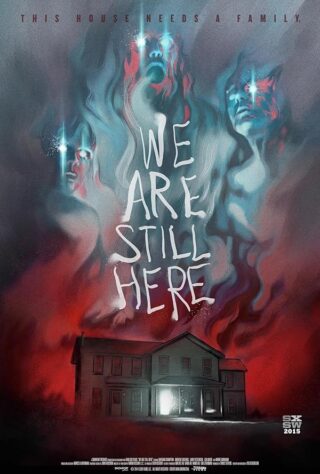 دانلود فیلم We Are Still Here 2015 دانلود فیلم We Are Still Here 2015