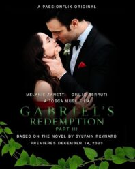 دانلود فیلم Gabriel’s Redemption: Part Three 2023