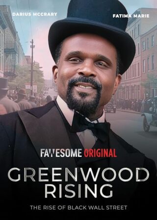 دانلود فیلم Greenwood Rising: The Rise of Black Wall Street 2024