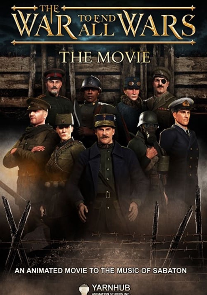دانلود انیمیشن The War to End All Wars - The Movie 2023