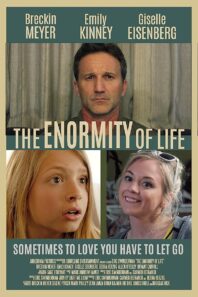 دانلود فیلم The Enormity of Life 2021