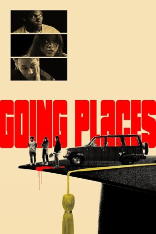 دانلود فیلم Going Places 2025