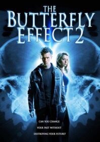 دانلود فیلم The Butterfly Effect 2 2006