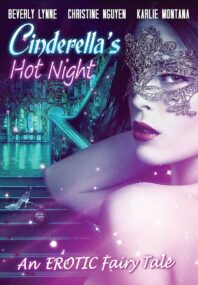 دانلود فیلم Cinderella’s Hot Night 2017