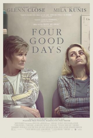 دانلود فیلم Four Good Days 2020 دانلود فیلم Four Good Days 2020