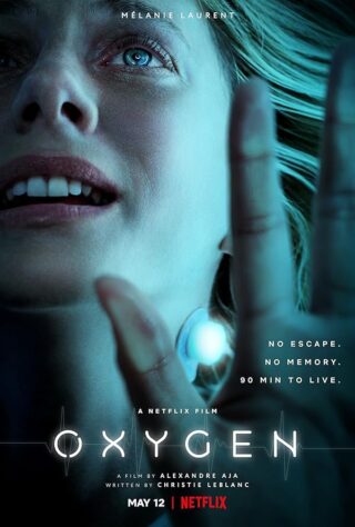 دانلود فیلم Oxygen 2021 دانلود فیلم Oxygen 2021