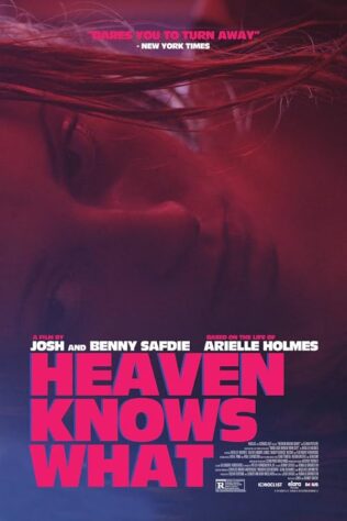 دانلود فیلم Heaven Knows What 2014 دانلود فیلم Heaven Knows What 2014