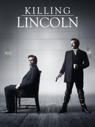 دانلود فیلم Killing Lincoln 2013 دانلود فیلم Killing Lincoln 2013