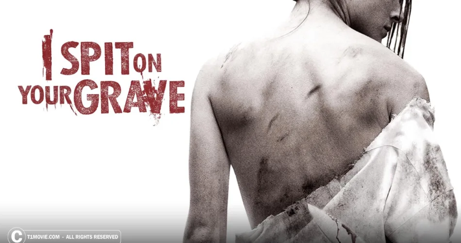 تصویری از فیلم I Spit on Your Grave