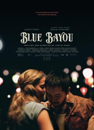 دانلود فیلم Blue Bayou 2021 دانلود فیلم Blue Bayou 2021
