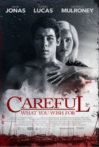 دانلود فیلم Careful What You Wish For 2015 دانلود فیلم Careful What You Wish For 2015