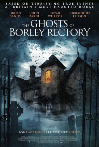 دانلود فیلم The Ghosts of Borley Rectory 2021 دانلود فیلم The Ghosts of Borley Rectory 2021