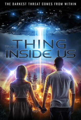 دانلود فیلم The Thing Inside Us 2021 دانلود فیلم The Thing Inside Us 2021