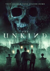 دانلود فیلم The Unkind 2021