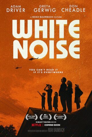 دانلود فیلم White Noise 2022 دانلود فیلم White Noise 2022
