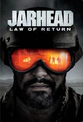دانلود فیلم Jarhead: Law of Return 2019 (جارهد: قانون بازگشت 2019) بدون سانسور با زیرنویس فارسی