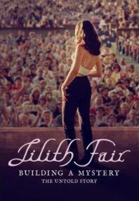 دانلود فیلم Lilith Fair: Building a Mystery 2025