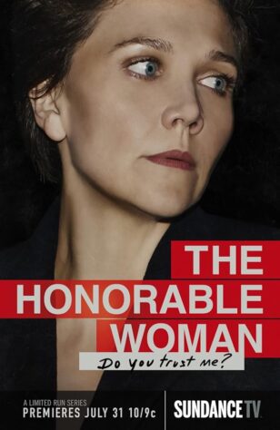 دانلود سریال The Honorable Woman دانلود سریال The Honorable Woman (زن محترم 2014) بدون سانسور با زیرنویس فارسی