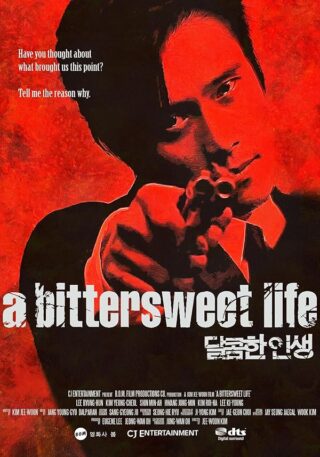 دانلود فیلم A Bittersweet Life 2005 (زندگی تلخ و شیرین 2005) بدون سانسور با زیرنویس فارسی